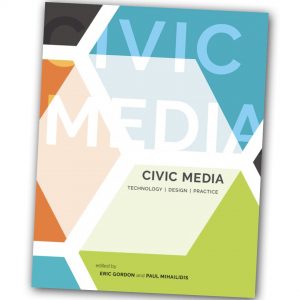 Civic Media - Eric Gordon & Paul Mihailidis (Eds.)